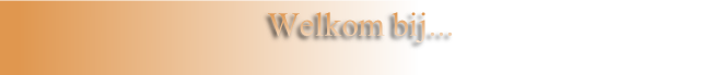 Welkom bij...
